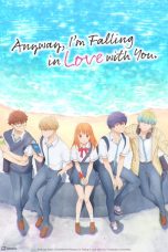 Anyway, I’m Falling in Love with You. Season 1 Episode 3