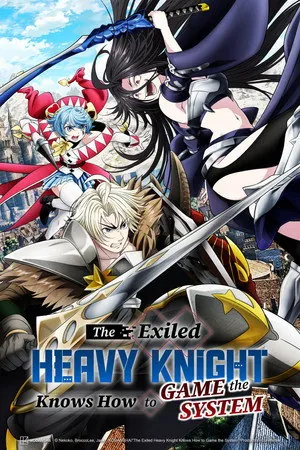 The Exiled Heavy Knight Knows How to Game the System Season 1 Episode 16