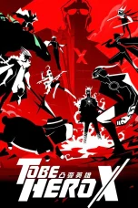 TO BE HERO X Season 1 Episode 3