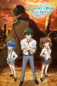 A Returner’s Magic Should Be Special Season 2 Episode 2