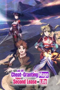 The Laid-Off Cheat-Granting Mage Enjoys a Second Lease on Life Season 1 Episode 2