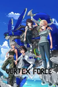 VERTEX FORCE Season 1 Episode 4